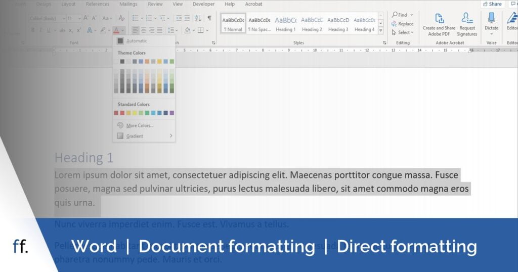 Text selected in a Word document, with the font colour palette displayed. This shows how to apply direct formatting in Word.