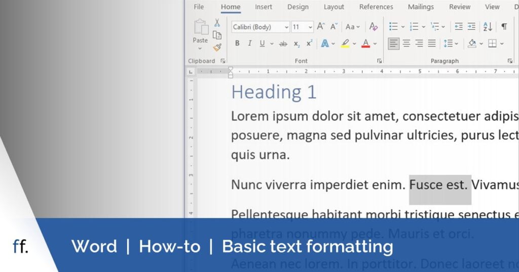 Word document showing Font and Paragraph groups of the ribbon –used to apply basic formatting or direct formatting to text.